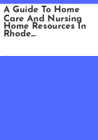 A_Guide_to_home_care_and_nursing_home_resources_in_Rhode_Island
