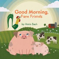 Good_morning__farm_friends