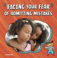 Facing_your_fear_of_admitting_mistakes