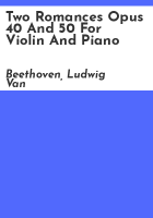 Two_romances_opus_40_and_50_for_violin_and_piano
