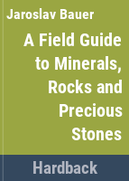 A_field_guide_in_colour_to_minerals__rocks_and_precious_stones