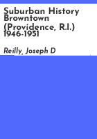 Suburban_history_Browntown__Providence__R_I___1946-1951