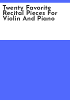 Twenty_favorite_recital_pieces_for_violin_and_piano