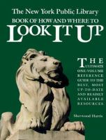 The_New_York_Public_Library_book_of_how_and_where_to_look_it_up