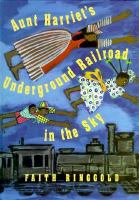 Aunt_Harriet_s_underground_railroad_in_the_sky