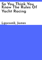 So_you_think_you_know_the_rules_of_yacht_racing