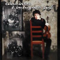 Eileen_Ivers___Immigrant_Soul