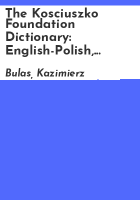 The_Kosciuszko_Foundation_dictionary