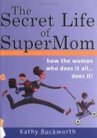 The_secret_life_of_supermom