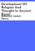 Development_of_religion_and_thought_in_ancient_Egypt
