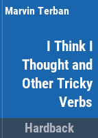 I_think_I_thought__and_other_tricky_verbs