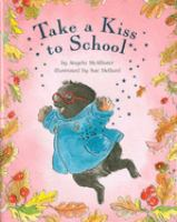 Take_a_kiss_to_school