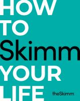 How_to_Skimm_your_life