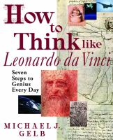 How_to_think_like_Leonardo_Da_Vinci