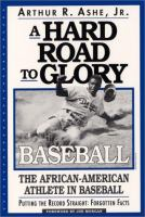 A_hard_road_to_glory--baseball