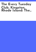 The_Every_Tuesday_Club__Kingston__Rhode_Island