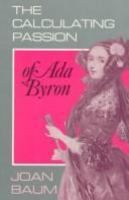 The_calculating_passion_of_Ada_Byron