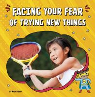 Facing_your_fear_of_trying_new_things