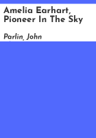 Amelia_Earhart__pioneer_in_the_sky