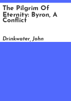 The_pilgrim_of_eternity__Byron__a_conflict