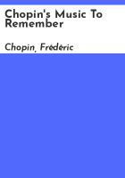Chopin_s_music_to_remember