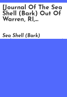_Journal_of_the_Sea_Shell__Bark__out_of_Warren__RI__mastered_by_William_Martin_and_kept_by_George_Whelden__on_a_whaling_voyage_between_1853_and_1856_