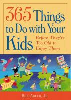 365_things_to_do_with_your_kids_before_they_are_too_old_to_enjoy_them