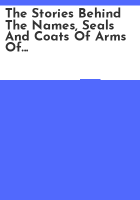 The_stories_behind_the_names__seals_and_coats_of_arms_of_39_cities_and_towns_in_Rhode_Island