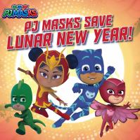 PJ_Masks_save_Lunar_New_Year