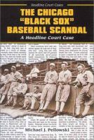 The_Chicago__Black_Sox__baseball_scandal