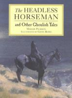 The_headless_horseman_and_other_ghoulish_tales