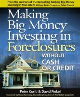Making_big_money_investing_in_foreclosures_without_cash_or_credit