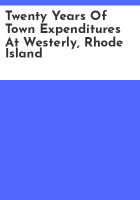 Twenty_years_of_town_expenditures_at_Westerly__Rhode_Island