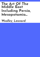 The_art_of_the_Middle_East_including_Persia__Mesopotamia_and_Palestine