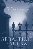 Human_traces___a_novel