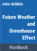 Future_weather_and_the_greenhouse_effect