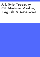 A_little_treasury_of_modern_poetry__English___American