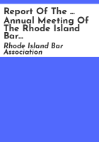 Report_of_the_____annual_meeting_of_the_Rhode_Island_Bar_Association