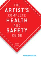 The_artist_s_complete_health_and_safety_guide