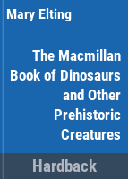 The_Macmillan_book_of_dinosaurs_and_other_prehistoric_creatures