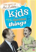 The_best_of_Art_Linkletter_s_kids_say_the_darndest_things