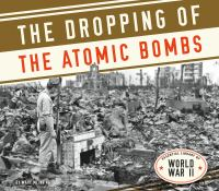 The_dropping_of_the_atomic_bombs