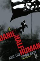 Daniel_half_human_and_the_good_Nazi