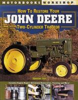 How_to_restore_your_John_Deere_two-cylinder_tractor