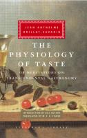 The_physiology_of_taste__or__Meditations_on_transcendental_gastronomy