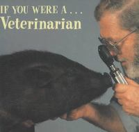 If_you_were_a--_veterinarian