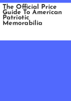The_official_price_guide_to_American_patriotic_memorabilia