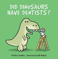 Did_dinosaurs_have_dentists_