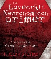 The_Lovecraft_Necronomicon_primer