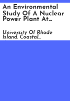 An_environmental_study_of_a_nuclear_power_plant_at_Charlestown__Rhode_Island